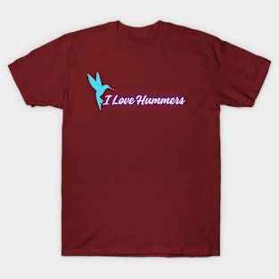 I Love Hummers Awesome Hummingbird Lover Tee and Decor Funny T-Shirt